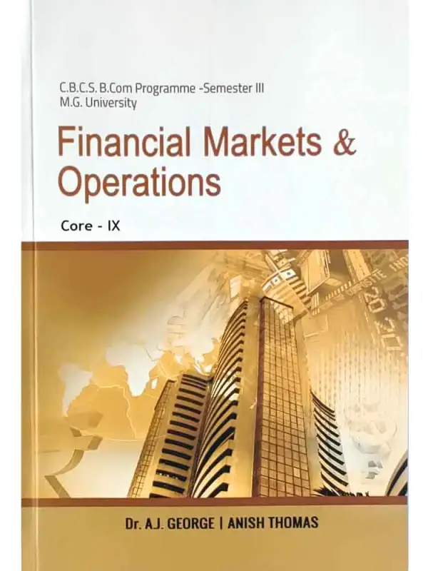 FINANCIAL MARKETS & OPERATIONS